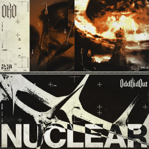 Oddkidout的专辑NUCLEAR (Explicit)