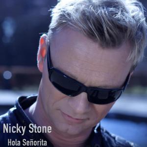 ดาวน์โหลดและฟังเพลง Hola Señorita (其他) พร้อมเนื้อเพลงจาก Nicky Stone