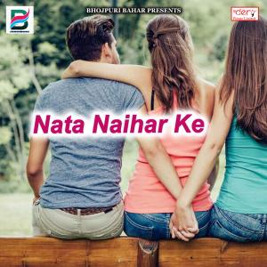 Album Nata Naihar Ke from 