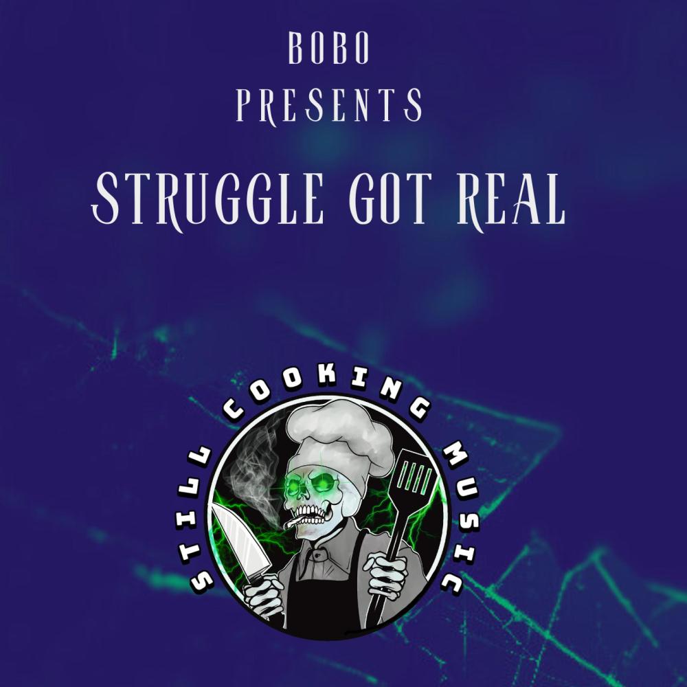 Struggle Got Real (Explicit)