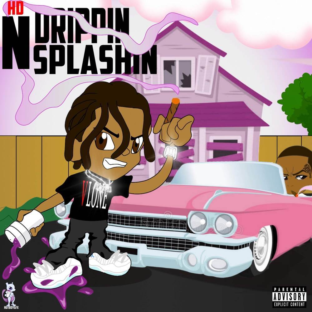 Drippin n Splashin (Explicit)