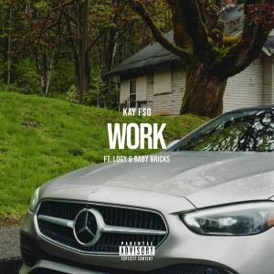 Baby Bricks的專輯Work (feat. Logy & Baby Bricks) (Explicit)