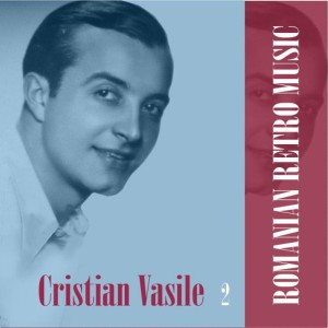 ดาวน์โหลดและฟังเพลง Seniorita mea พร้อมเนื้อเพลงจาก Cristian Vasile