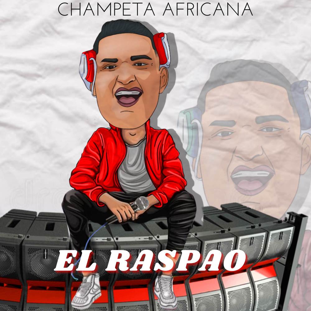 El Raspao - Champeta Africana