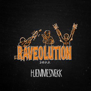 Album Raveolution 2022 - Hjemmesnekk from 