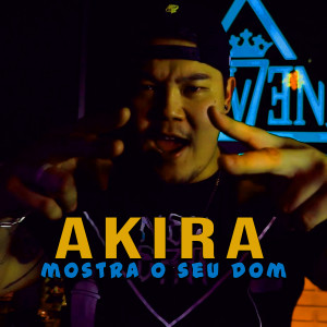 Mostra o Seu Don dari Akira