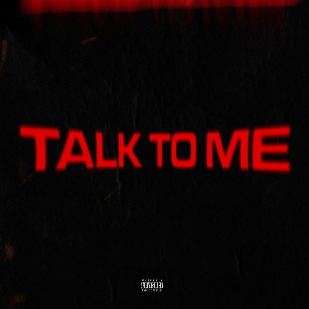 Talk To Me (Explicit)