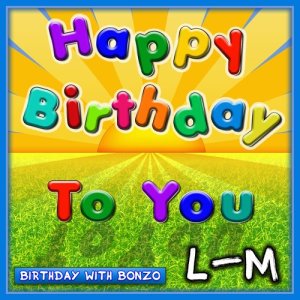ดาวน์โหลดและฟังเพลง Les Happy Birthday to You พร้อมเนื้อเพลงจาก Birthday With Bonzo