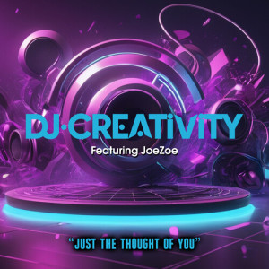 Album Just The Thought Of You from DJ Creativity