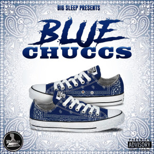 Various的專輯Big Sleep Presents Blue Chuccs