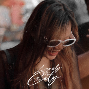 Listen to Lonely In The City song with lyrics from PAIRY