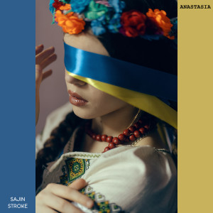 Listen to Anastasia (Explicit) song with lyrics from Sajin Stroke