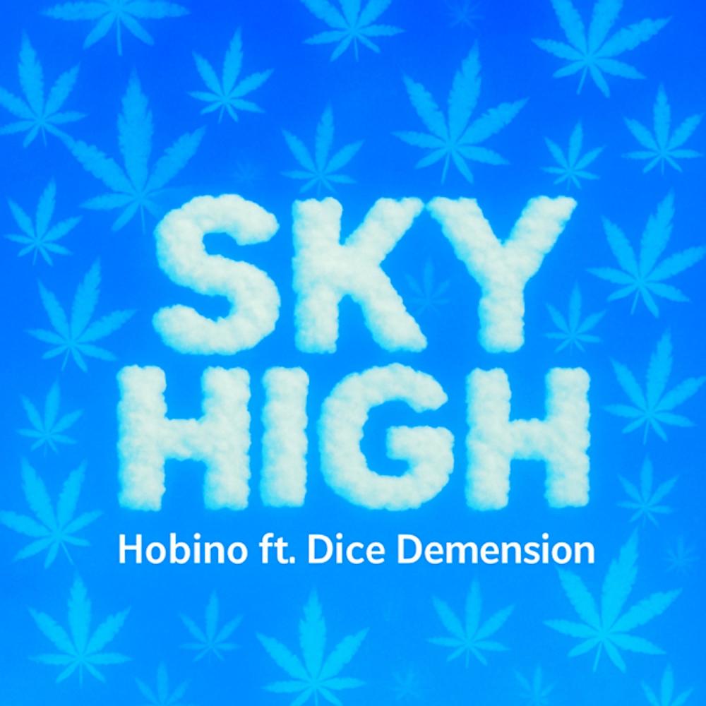 Sky High (feat. Dice Demension) (Explicit)