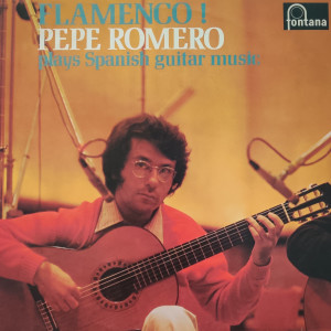 Pepe Romero的專輯Flamenco ! Pepe Romero Plays Spanish Guitar Music