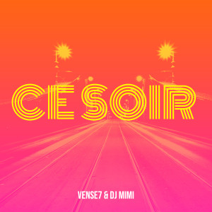 Album CE SOIR from VENSE7