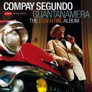 收聽Compay Segundo的La bella cubana歌詞歌曲
