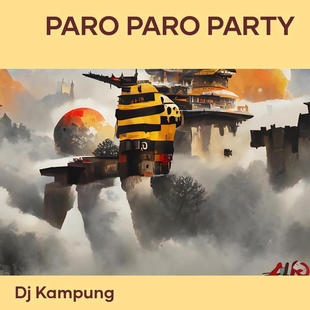 Paro Paro Party