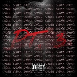 SngO3的專輯Shore Drill Pt.3 (Explicit)