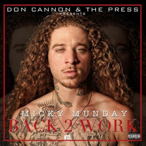 อัลบัม Back 2 Work (Explicit) ศิลปิน Donye'a G.