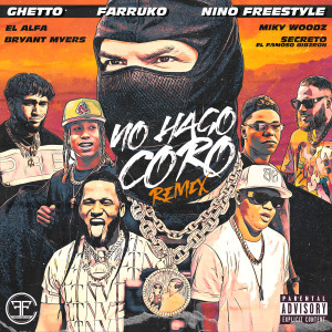 No Hago Coro (Remix) (Explicit)