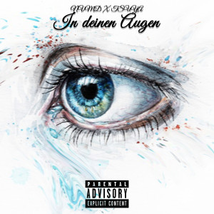 Dengarkan lagu In Deinen Augen (Explicit) nyanyian TSUYA dengan lirik