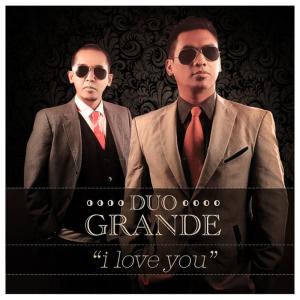 Duo Grande的專輯l Love You