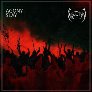收聽Agony的Slay歌詞歌曲