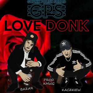 Album Love Donk (Explicit) from GPS