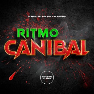 อัลบัม Ritmo Canibal (Explicit) ศิลปิน DJ nauJ