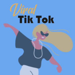 Listen to Viral Tik Tok song with lyrics from Viral