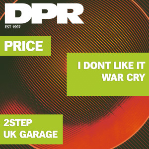 Price的專輯I Dont Like It / War Cry