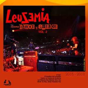 Album Algunos demos y ensayos, Vol. 2 oleh Leusemia