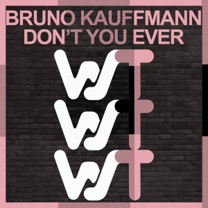 Album Don't You Ever from 