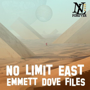 อัลบัม Emmett Dove Files (Explicit) ศิลปิน No Limit East