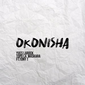 อัลบัม Okonisha ศิลปิน Yves Larock