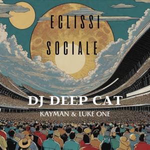 อัลบัม Eclissi Sociale (feat. kayman, Luke one & Flexional) ศิลปิน Kayman