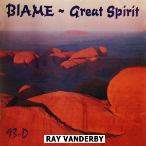 Ray Vanderby的專輯Blame The Great Spirit