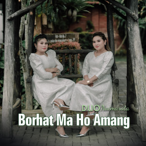 อัลบัม BORHAT MA HO AMANG ศิลปิน Duo Naimarata