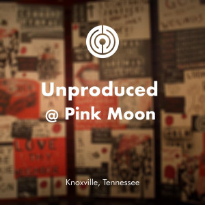 อัลบัม Unproduced @ Pink Moon ศิลปิน Common Hymnal