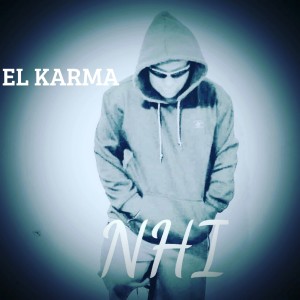 Listen to El Karma song with lyrics from NHI