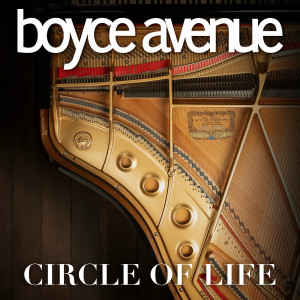 Album Circle of Life from Boyce Avenue