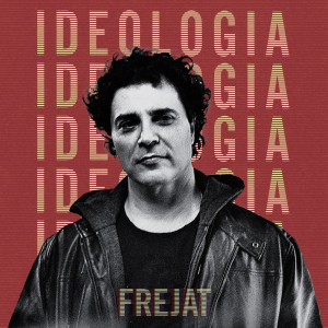ดาวน์โหลดและฟังเพลง Ideologia (Ao Vivo) พร้อมเนื้อเพลงจาก Frejat