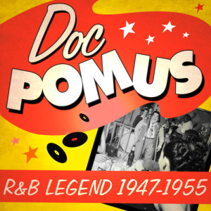 Doc Pomus的專輯R&B Legend 1947-1955