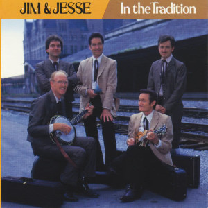 ดาวน์โหลดและฟังเพลง Have You Lost Your Love For Me พร้อมเนื้อเพลงจาก Jim & Jesse