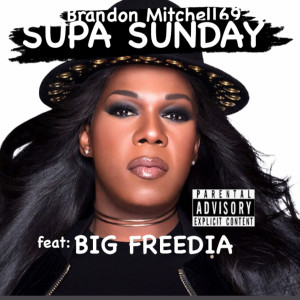 Album Supa Sunday (Explicit) oleh Big Freedia