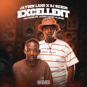 ดาวน์โหลดและฟังเพลง Excellent พร้อมเนื้อเพลงจาก Jayden Lanii