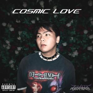 Album Cosmic Love (Explicit) oleh kmdx