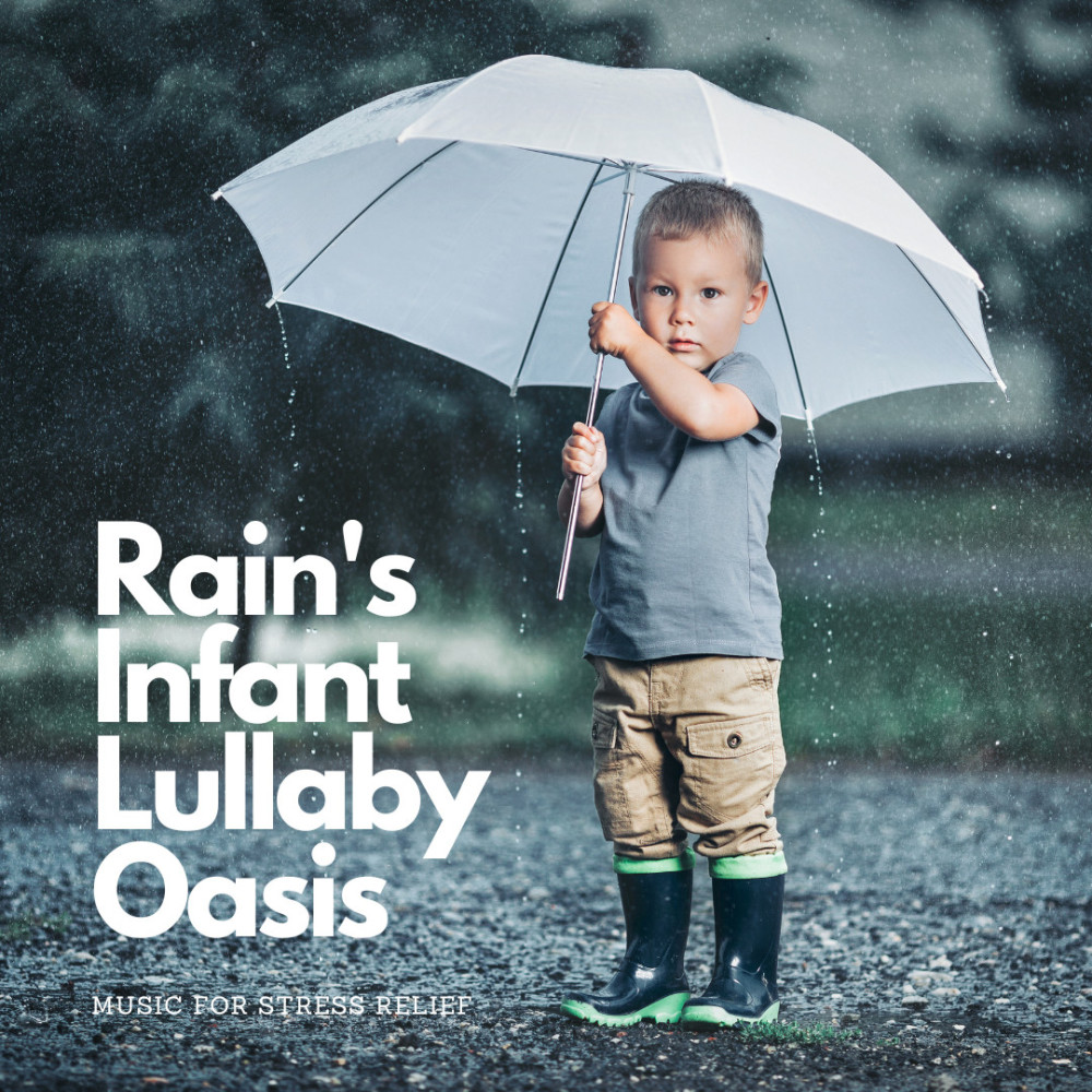 Lullaby Oasis Under Rain's Spell