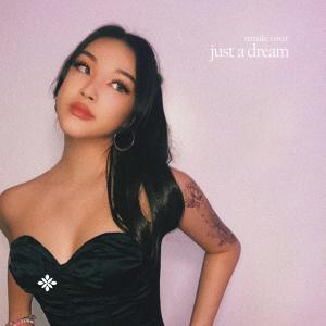 Dengarkan Just A Dream (Cover) lagu dari renewwed dengan lirik