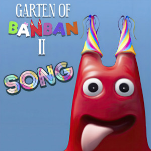 Album Garten of Banban 2 Song oleh Itown